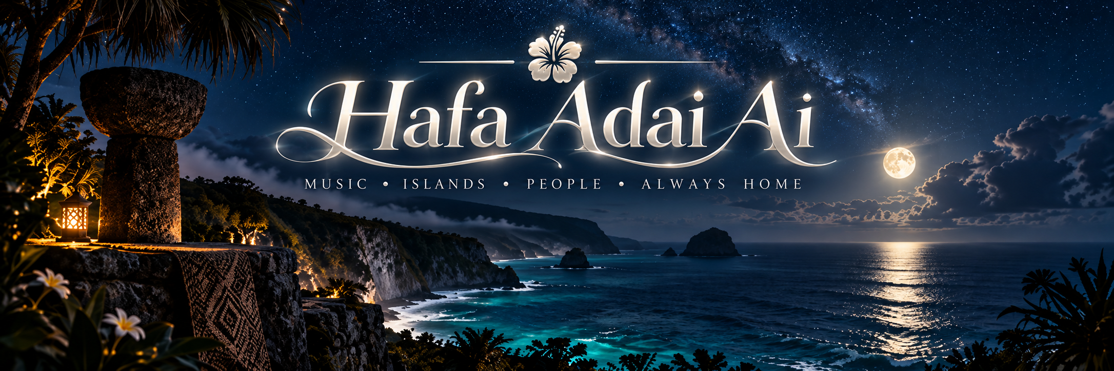 Håfa Adai AI. Music, islands, people, always home. A moonlit island coast with a latte stone, palms and stars.